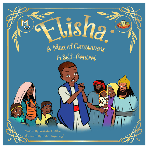 Elisha: A Man of Gentleness & Self-Control