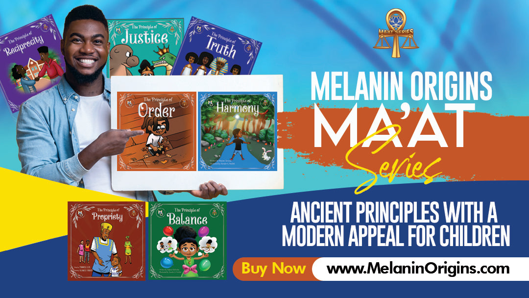Melanin Origins MA'AT Series
